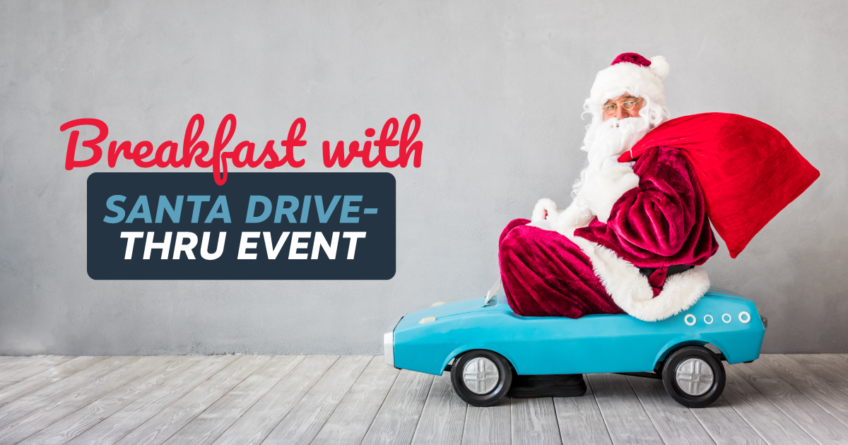 908775_BreakfastwithSantaDriveThru_FBb_120320