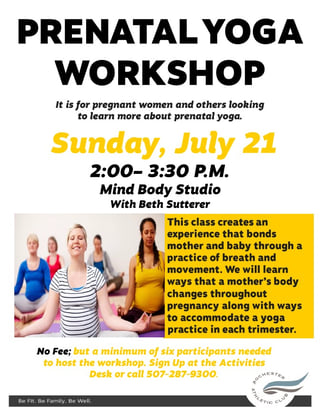 Prenatal Yoga Workshop July 21